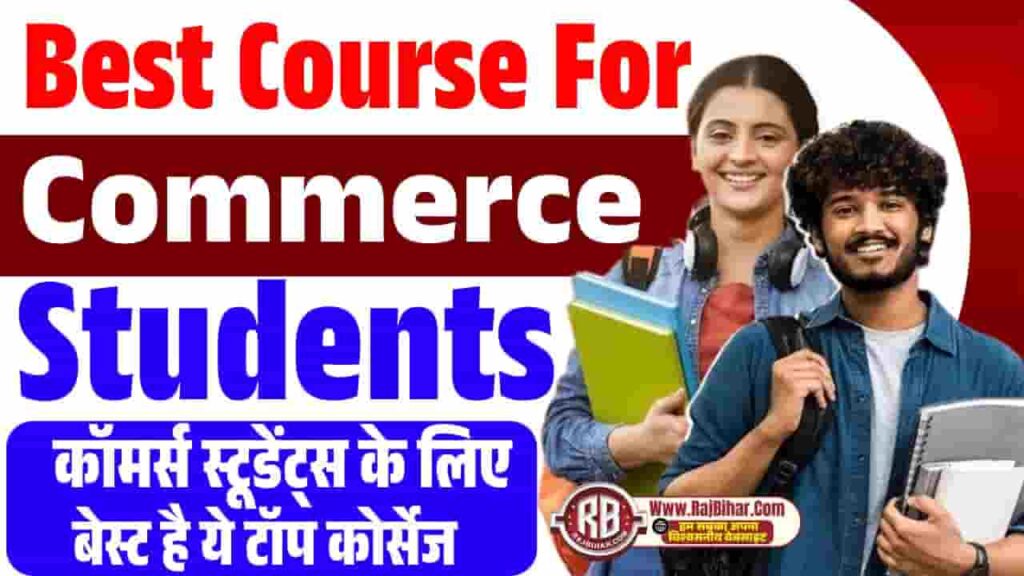 Best Course For Commerce Students