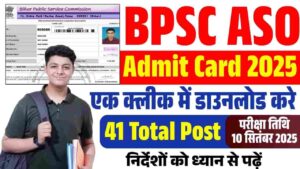BPSC ASO Admit Card Download 2025