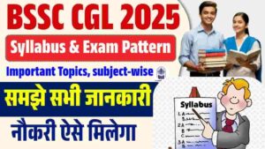 BSSC CGL Syllabus 2025 & Exam Pattern