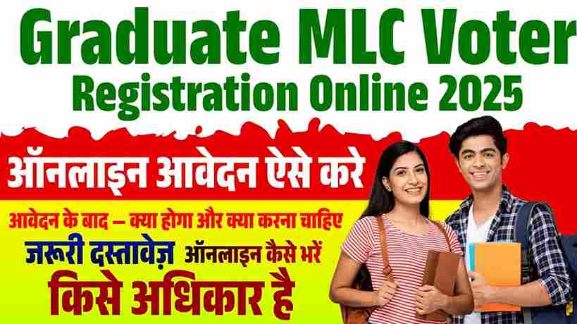 Graduate MLC Voter Registration Online 2025