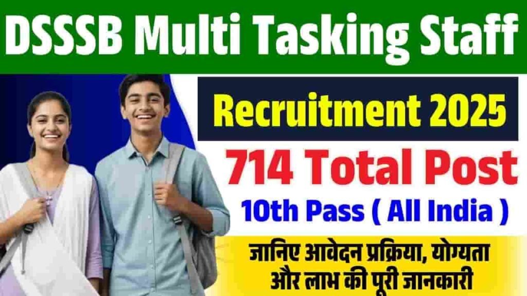 DSSSB Multi Tasking Staff (MTS) Vacancy 2025