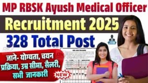 MP RBSK Ayush Medical Officer Recruitment 2025