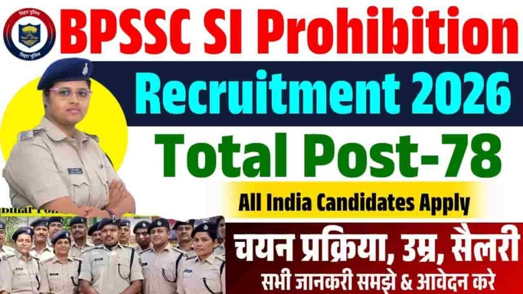 BPSSC SI Prohibition Recruitment 2026