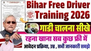 Bihar Free Driver Training 2026