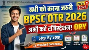 BPSC OTR 2026