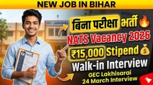 Bihar Lakhisarai NATS Vacancy 2026